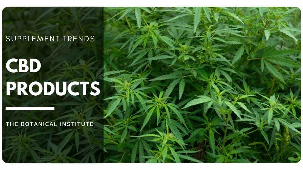 2022 dietary supplement trends - CBD products